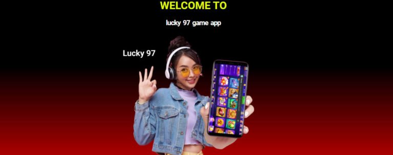 Download Lucky 97 APK Latest Version for Android